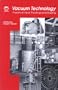 Vacuum Technology: Practical Heat Treating and Brazing (06091)