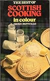 The best of Scottish cooking : in colour