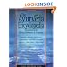 The Ayurveda Encyclopedia: Natural Secrets to Healing, Prevention & Longevity