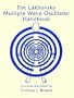 Lakhovsky Multiple Wave Oscillator Handbook: Comprising the Borderland Sciences Research Foundation Lakhovsky Multiple Wave Oscillator & Radio-Cellular Oscillator Research Files