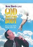 Ken Davis: God Wants Your Body