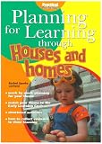 Houses and Homes (Planning for Learning Through)