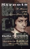 Streets: A Memoir of the Lower East Side (The Helen Rose Scheuer Jewish Womens Series)
