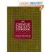 The Chinese Chicken Cookbook: 100 Easy-to-Prepare, Authentic Recipes for the American Table
