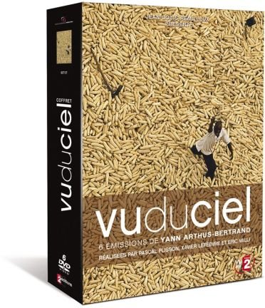 Vu du ciel – 6 émissions de Yann Arthus-Bertrand