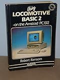 Using Locomotive BASIC 2 : on the Amstrad PC1512