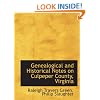Genealogical and Historical Notes on Culpeper County, Virginia