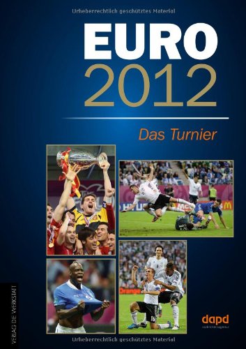 EURO 2012: Das Turnier