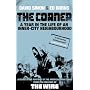 The Corner: A Year in the Life of an Inner-city Ne&hellip by David Simon