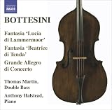 Bottesini: Fantasia 'Lucia Di Lammermoor'