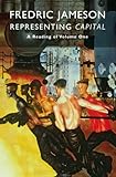 Representing Capital : a commentary on volume one