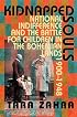 Kidnapped Souls: National Indifference and the Battle for Children in the Bohemian Lands, 1900?1948