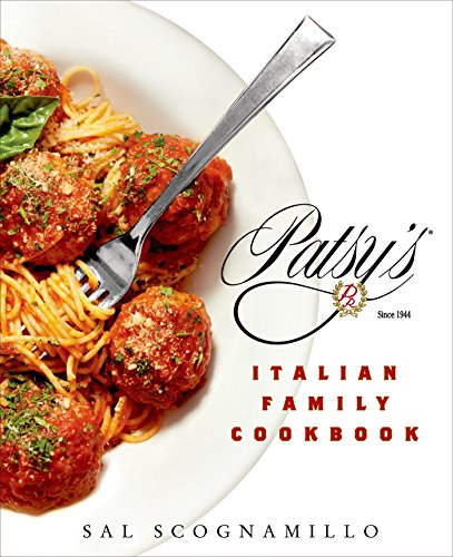 Download Patsy's Italian Family Cookbook Download Patsy's Italian Family Cookbook