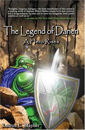 The Legend of Darien: A Hero Rises