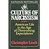 The Culture of Narcissism: American Life in an Age of Diminishing Expectations