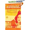 Farewell to Manzanar: A True Story of Japanese American Experience During and  After the World War II Internment