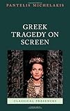 Greek tragedy on screen