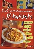 Revue Editions Artémis  / 220 recettes faciles et pas chères pour étudiants