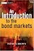 An Introduction to the Bond Markets (The Wiley Finance Series)