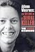 Aileen Wuornos - The Selling of a Serial Killer