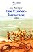 Bücher : Die Kinderkarawane: Roman