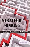 Strategic thinking : explorations around conflict and cooperation