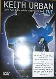 Love Pain & the Whole Crazy World Tour Live