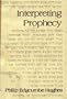 Interpreting Prophecy