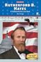 Rutherford B. Hayes (Presidents)