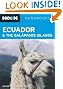Ecuador and the Galapagos Islands (Moon Handbooks) (Moon Guides)