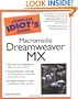 The Complete Idiot's Guide to Macromedia Dreamweaver MX