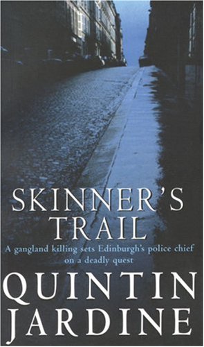 City Travel Guides Discounted  Books : Skinner's Trail (A Bob Skinner Mystery)