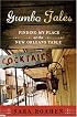 Gumbo Tales: Finding My Place at the New Orleans Table