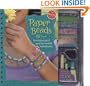 Paper Beads: Turn Simple Strips of Paper into Beautiful Beaded Jewelry (Klutz)