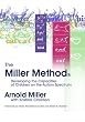 The Miller Method: Developing the Capacities of Children on the Autism Spectrum