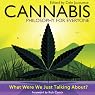 Cannabis - Philosophy for Everyone: What Were We Just Talking About?