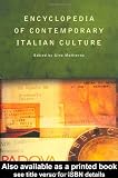 Encyclopedia of Contemporary Italian Culture (Encyclopedias of Contemporary Culture)