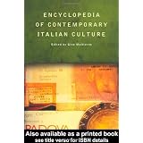 Encyclopedia of Contemporary Italian Culturedi Gino Moliterno