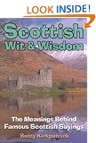 Scottish Wit and Wisdom: The Meanings Behind Famous Scottish Sayings