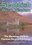 Scottish Wit and Wisdom: The Meanings Behind Famous Scottish Sayings
