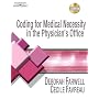 Coding for Medical Necessity in the Physician's Office