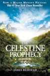 The Celestine Prophecy: The Celestine...