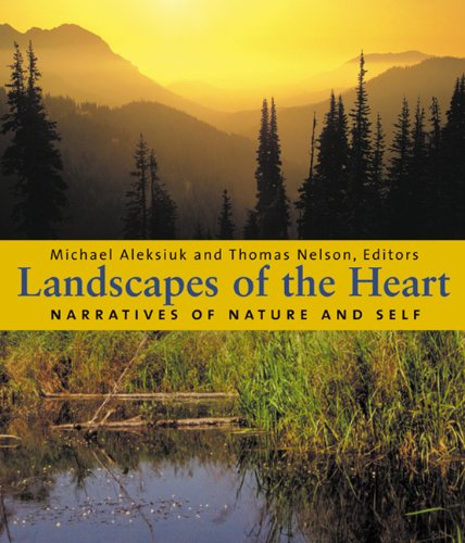landscapes of the heart narratives of nature and self