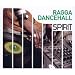 Spirit of Ragga Dancehall