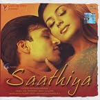 Saathiya (Hindi Songs/Bollywood Music/ Film Soundtrack/Vivek Oberoi/Rani Mukharjee/A.R.Rahman/ Oscar winner for Slumdog Millionaire / Indian Music)