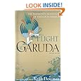 The Flight of the Garuda: The Dzogchen Tradition of Tibetan Buddhism