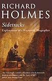 Sidetracks : explorations of a romantic biographer