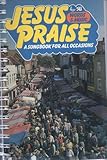 Jesus praise : words : a songbook for all occasions