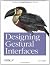 Designing Gestural Interfaces: Touchscreens and Interactive Devices