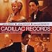 Cadillac Records (Deluxe)(Music From the Motion Picture)
